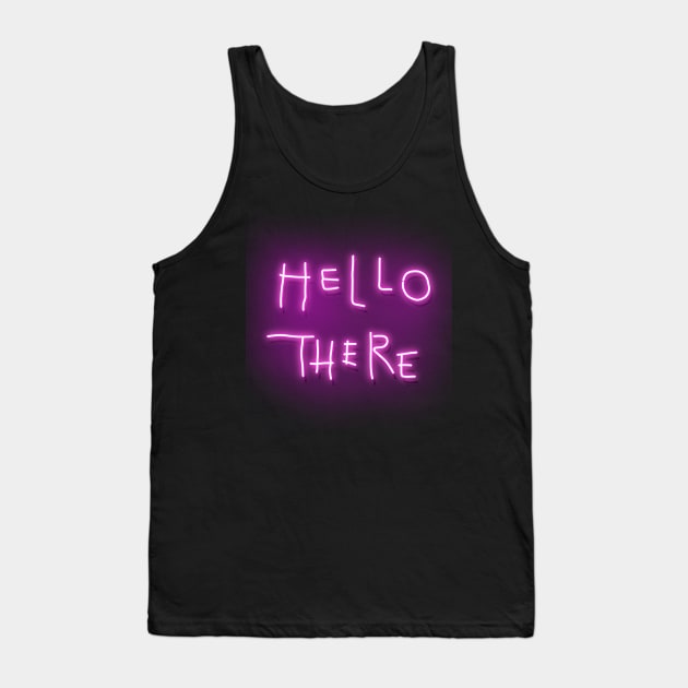 Hello There Tank Top by Kitopher Designs